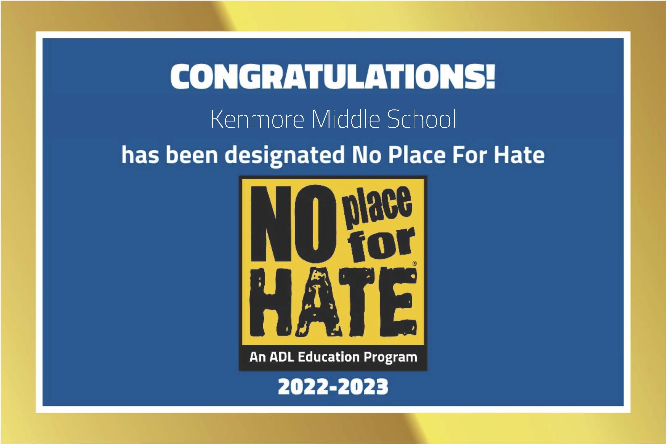 ¡Kenmore ha sido designada como una escuela No Place for Hate para el año escolar 2022-2023!