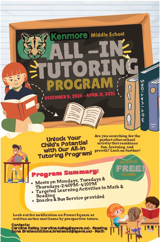 Kenmore Middle School ALL -IN TUTORINGPROGRAM DECEMBER 9, 2024 - APRIL 11, 2025