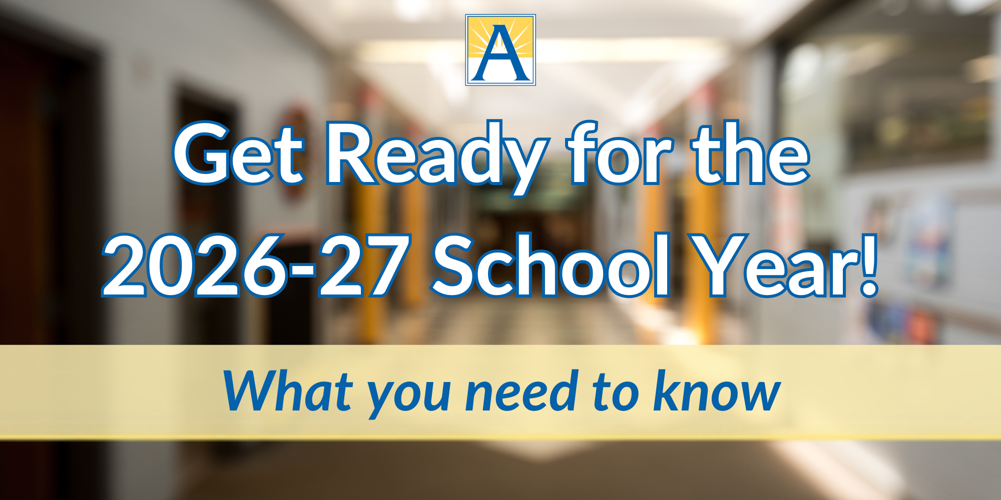 Get Ready for Back-to-School 2026-27